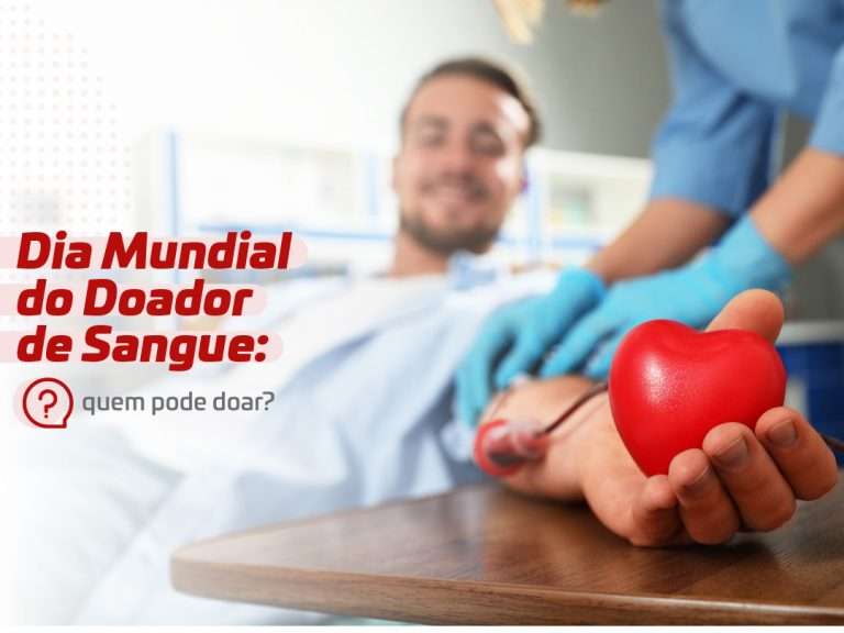 Dia Mundial do Doador de Sangue: quem pode doar?