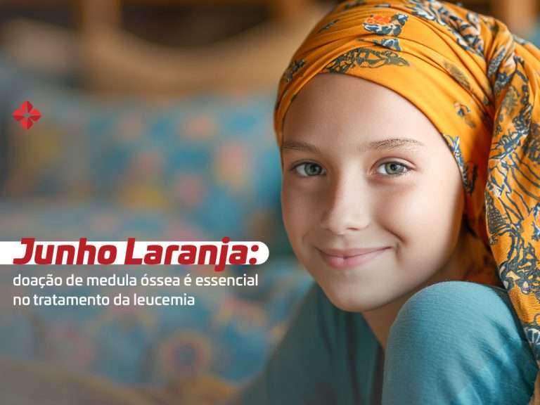 Junho Laranja: doação de medula óssea é essencial no tratamento da leucemia