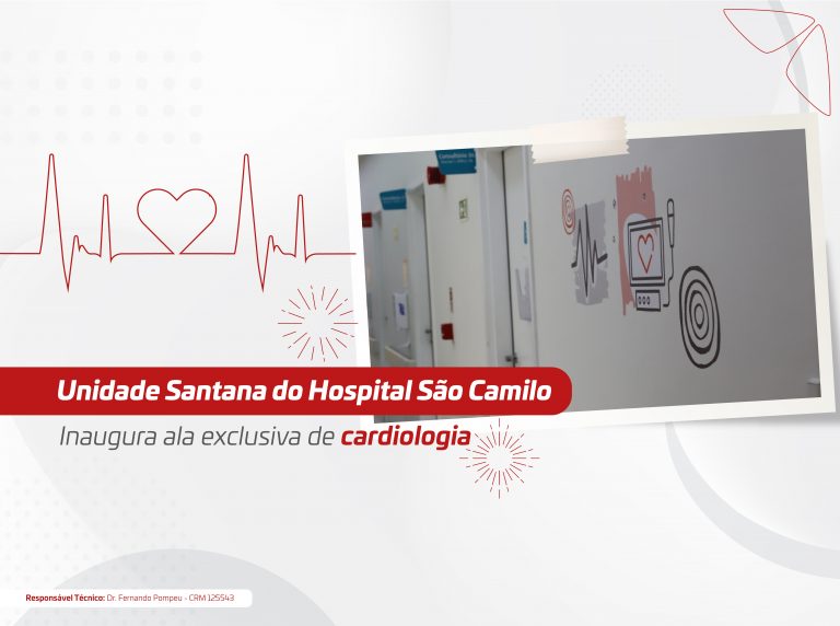 Unidade Santana do Hospital São Camilo inaugura ala exclusiva de cardiologia