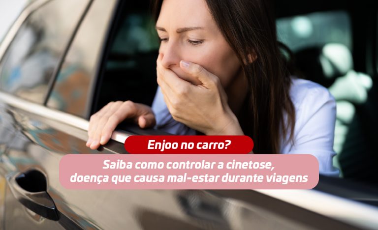 Enjoo no carro? Saiba como controlar a cinetose, doença que causa mal-estar durante viagens