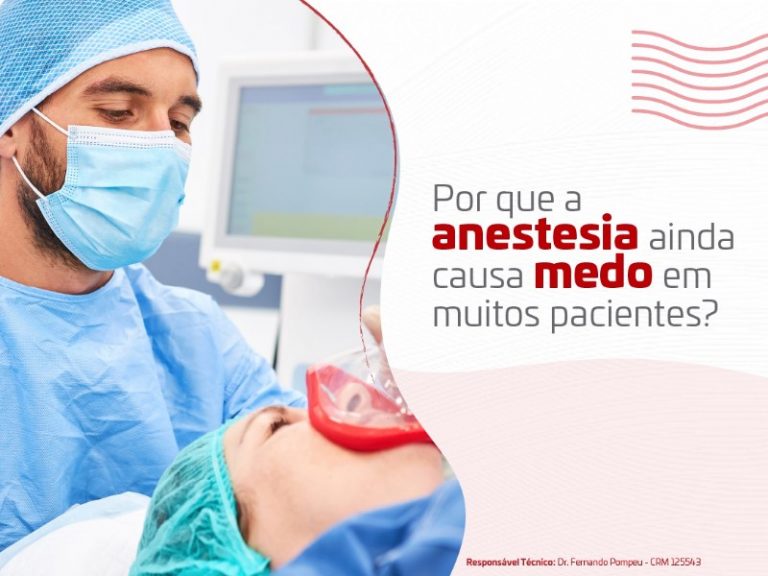 Por que a anestesia ainda causa medo em muitos pacientes?