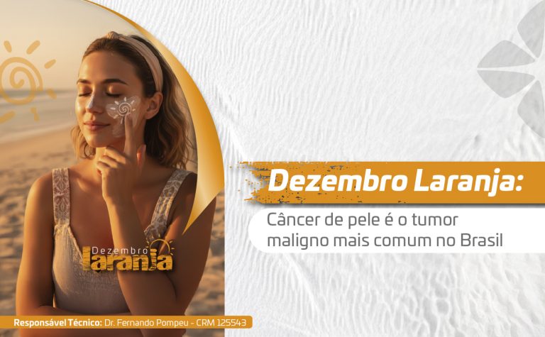 Dezembro Laranja: Câncer de pele é o tumor maligno mais comum no Brasil