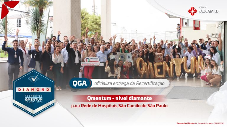 QGA  oficializa entrega da Recertificação Qmentum – nível diamante – para Rede de Hospitais São Camilo de São Paulo