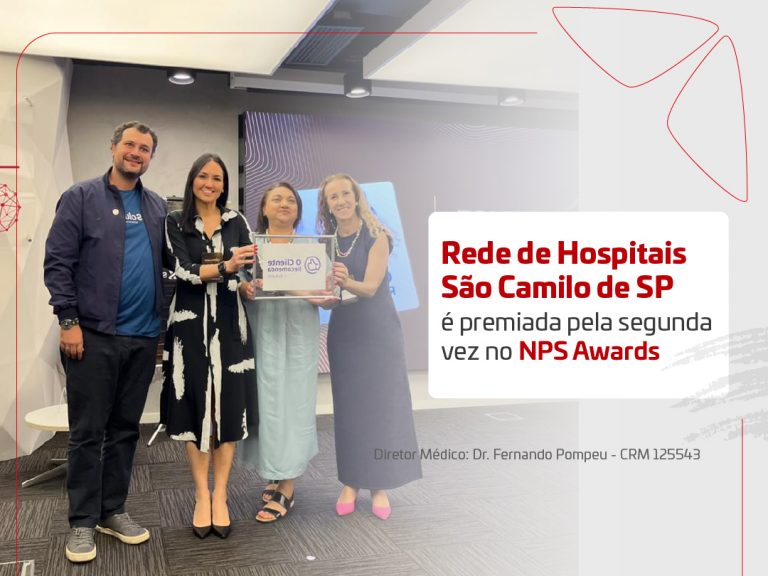 Rede de Hospitais São Camilo de São Paulo é premiada pela segunda vez no NPS Awards