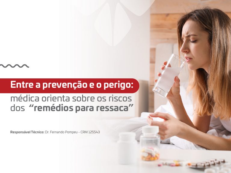 Entre a prevenção e o perigo: médica orienta sobre os riscos dos “remédios para ressaca”