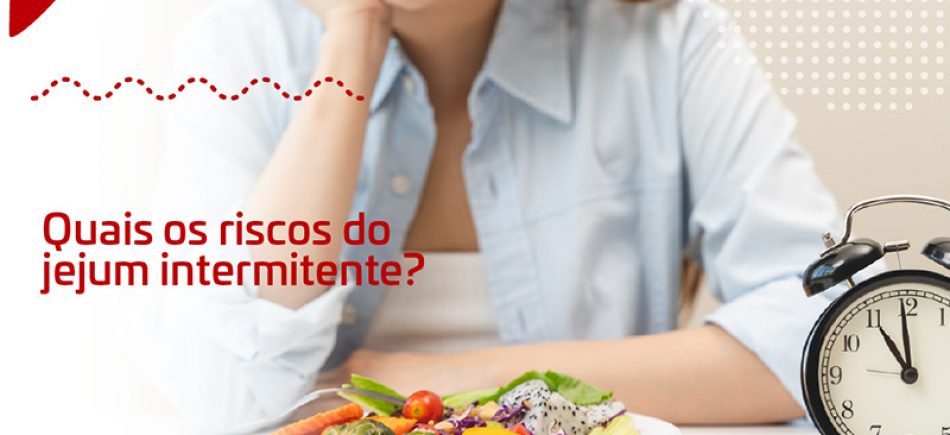Quais-os-riscos-do-jejum-intermitente