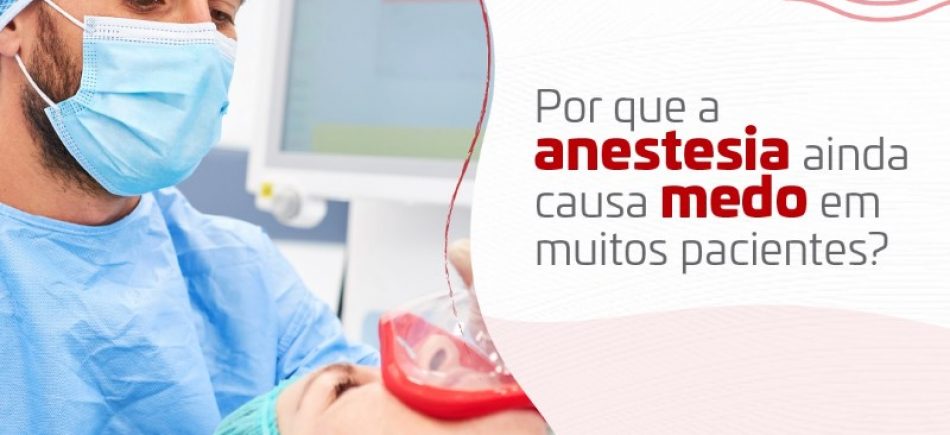 Release-Mitos-e-verdades-sobre-a-anestesia